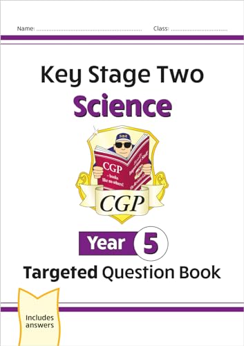 KS2 Science Year 5 Targeted Question Book (includes answers) (CGP Year 5 Science) von Coordination Group Publications Ltd (CGP)